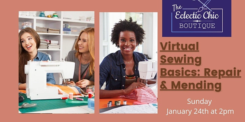 Sewing Basics: Repairs & Mending